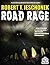 Road Rage: A Horror Story