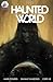 This Haunted World #1