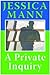 A Private Inquiry