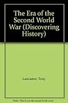 The Era of the Second World War (Discovering History)
