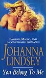 You Belong To Me by Johanna Lindsey