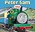 Peter Sam (My Thomas Story Library)