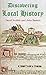 Discovering Local History (Shire Discovering)