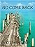 No Come Back