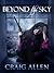 Beyond The Sky (Storm World Book 1)