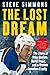 Lost Dream, The: The Story of Mike Danton, David Frost; a Broken Canadian Family