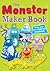 The Monster Maker Book by Kate Daubney