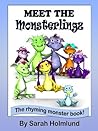 Meet the Monsterlingz (The Rhyming monster book series #1)