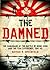 The Damned by Nathan M. Greenfield