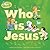 Who Is Jesus?