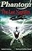 Phantom: Birth of an Arc