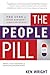 The People Pill: The Cure for Every Manager's Number One Problem
