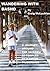 Wandering with Basho: A Jou...
