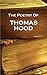 Thomas Hood, The Poetry Of:...