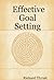 Effective Goal Setting