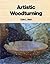 Artistic Woodturning by Dale L. Nish