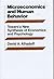 Microeconomics and Human Behavior by David A. Alhadeff