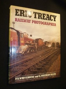 Eric Treacy, railway photographer (Hardcover)