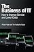 Business of IT, The: How to Improve Service and Lower Costs, e-Pub