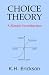 Choice Theory: A Simple Introduction (Simple Introductions)