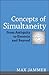 Concepts of Simultaneity: From Antiquity to Einstein and Beyond