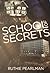 School of Secrets (School o...