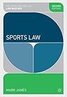 Sports Law (Palgrave Law Masters)