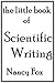 The Little Book of Scientific Writing