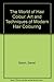 The world of hair colour: The art and techniques of modern hair colour