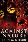Against Nature by John G. Nelson