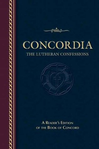 Concordia: The Lutheran Confessions