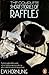 The Complete Short Stories Of Raffles by E.W. Hornung