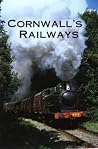 Cornwall's Railways Cornwall's Railways