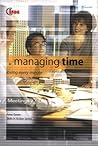 Managing Time: Loving Every Minute