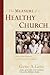 The Measure of a Healthy Church by Gene A. Getz