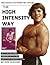 The High Intensity Way