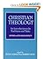Christian theology: An introduction to its traditions and tasks