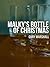 Malky's Bottle of Christmas