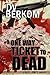 A One Way Ticket to Dead (Kate Jones Thriller #3)