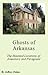 Ghosts of Arkansas: The Haunted Locations of Jonesboro and Paragould