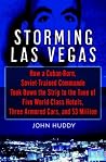 Storming Las Vega...