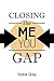 Closing the Me-You Gap