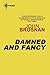Damned and Fancy