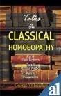 Talks on Classical Homoeopathy