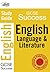 English Language and Literature (Letts Gcse Success)