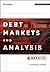 Debt Markets and Analysis by R. Stafford Johnson