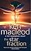 The Star Fraction (The Fall Revolution #1)