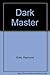 Dark Master