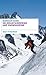 Rucksack Guide - Ski Mountaineering and Snowshoeing by Alun Richardson