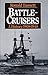Battle-cruisers: A history, 1908-48